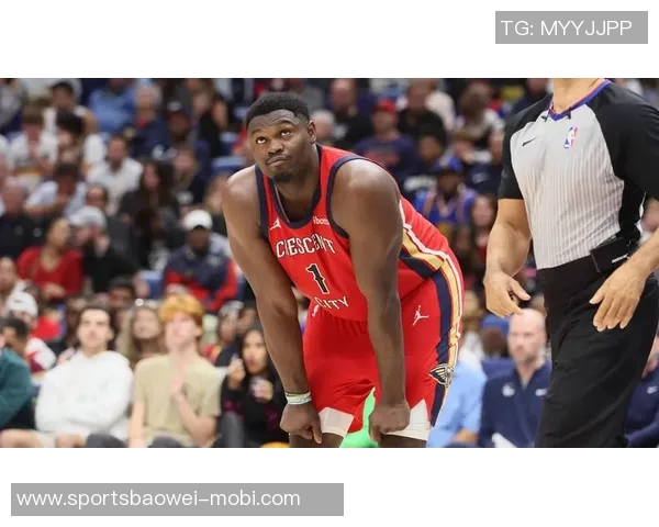 锡安首节表现抢眼2中1加罚球4中6收获6分2前场篮板