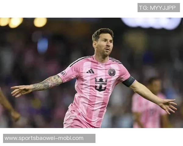 梅西创造历史单赛季美职联常规赛双响纪录引发热议